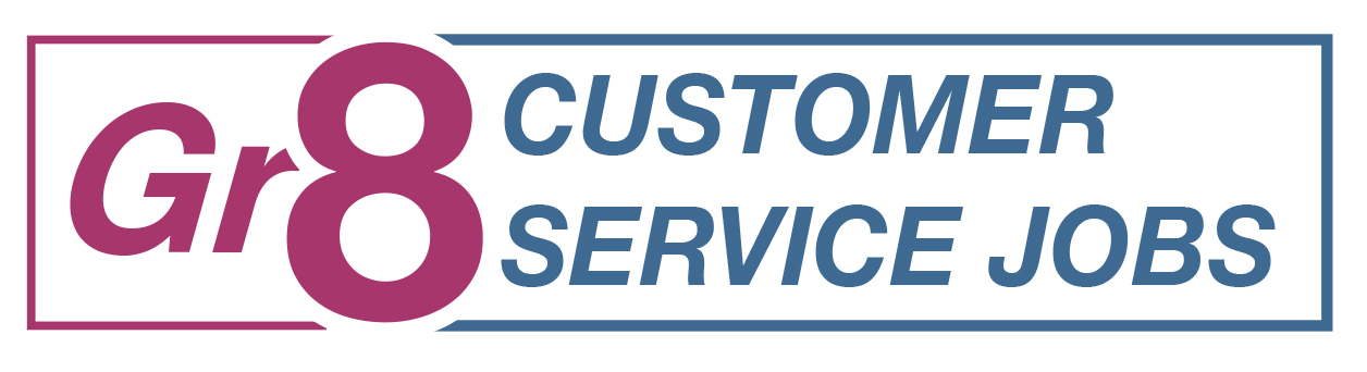 Gr8 Customer Service Jobs